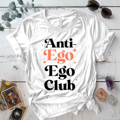 Anti Ego Ego Club T-Shirt Mockup White
